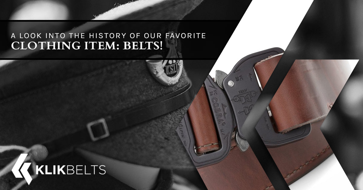 Strongest Belt A Quick History Of Belts Klik Belts