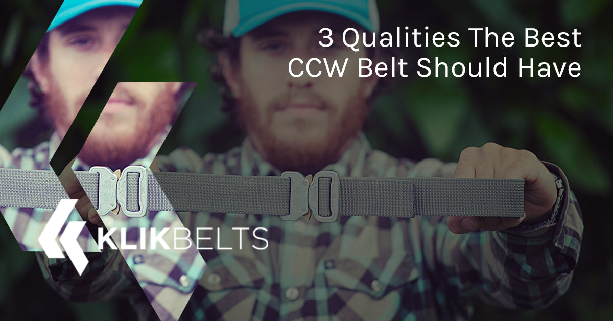 klikbelts 3 qualities the best ccw belt should have