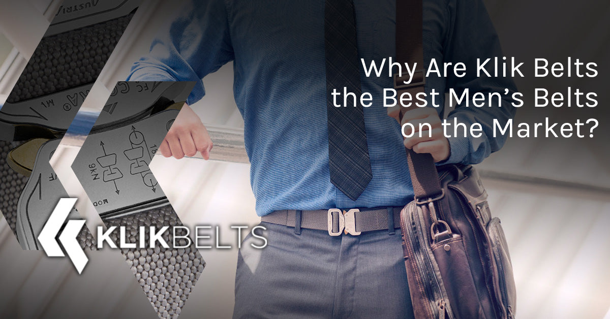 Why Our Klik Belts are the Last Work Belts You’ll Ever Buy