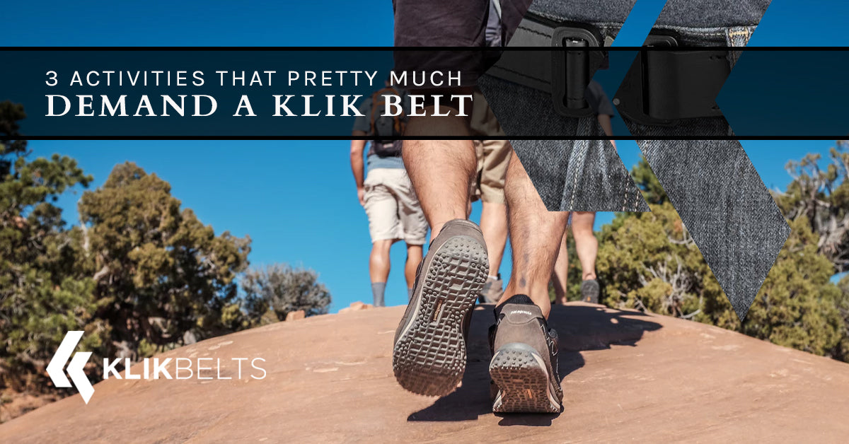 3 Activities That Pretty Much Demand A Klik Belt