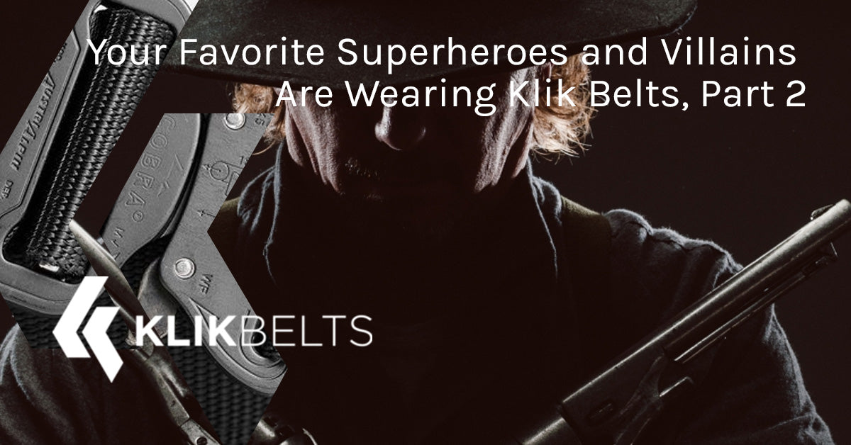 Your Favorite Superheroes and Villains Are Wearing Klik Belts, Part 2